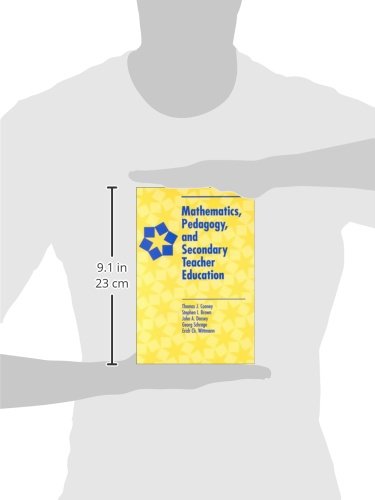Mathematics, Pedagogy, and Secondary Teacher Education by Br