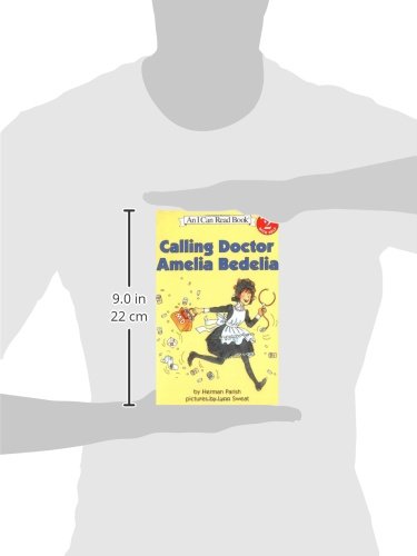 Calling Doctor Amelia Bedelia (I Can Read Level 2)