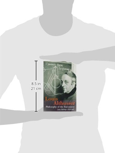 Philosophy of the Encounter: Later Writings, 1978-1987