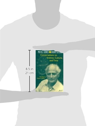 Conversations on Science, Culture, and Time: Michel Serres w