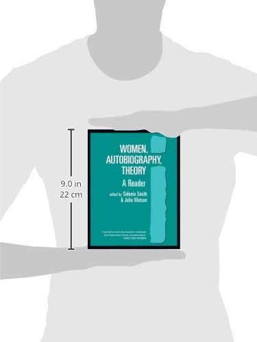 Women, Autobiography, Theory: A Reader (Wisconsin Studies in American Autobiography)