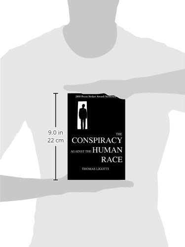 The Conspiracy against the Human Race: A Contrivance of Horror