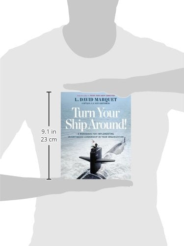 Turn Your Ship Around!: A Workbook for Implementing Intent-B