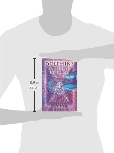 Dolphins into the Future by Joan Ocean
