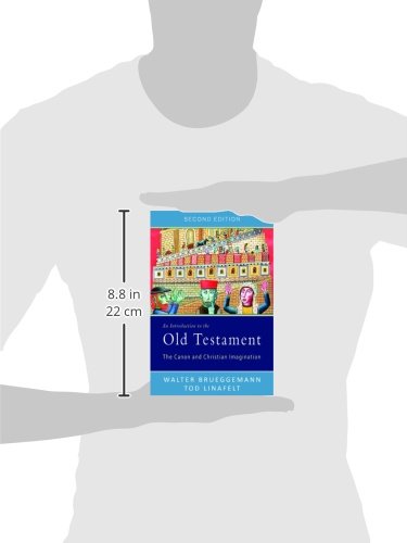 An Introduction to the Old Testament, Second Edition: The Canon and Christian Imagination