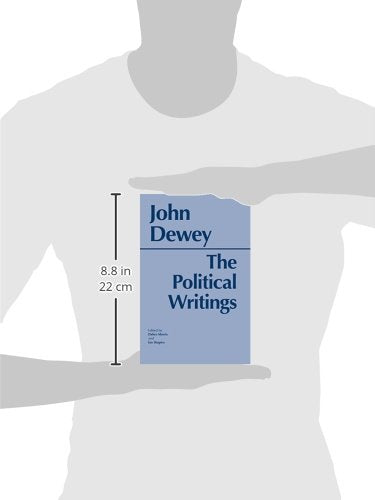 Dewey: The Political Writings (Hackett Classics)
