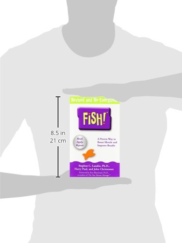 Fish: A Proven Way to Boost Morale and Improve Results