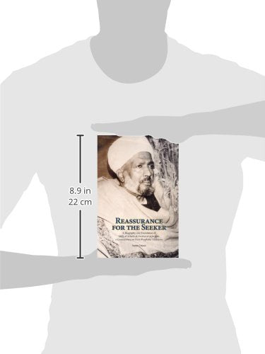 Reassurance for the Seeker: A Biography and Translation of Salih al-Jafari's al-Fawaid al-Ja fariyya, a Commentary on Forty Prophetic Traditions (Three Spiritual Luminaries of Twentieth-Century Cairo)