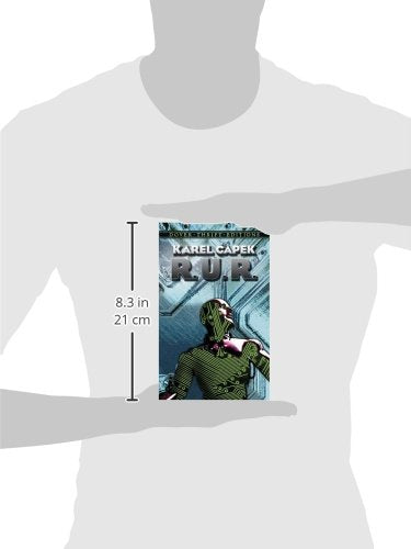 R.U.R. (Rossum's Universal Robots) (Dover Thrift Editions: Plays)