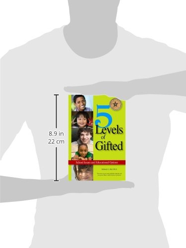 5 Levels of Gifted: School Issues and Educational Options