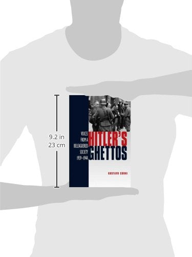 Hitler's Ghettos: Voices from a Beleaguered Society 1939-1944 (Arnold Publication)