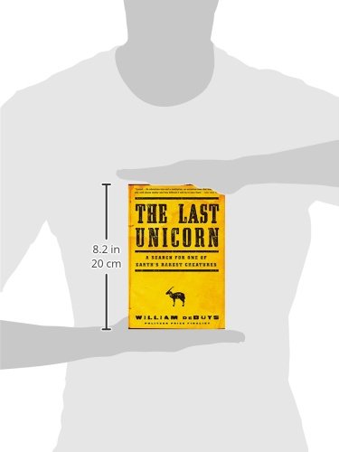 The Last Unicorn by deBuys, William