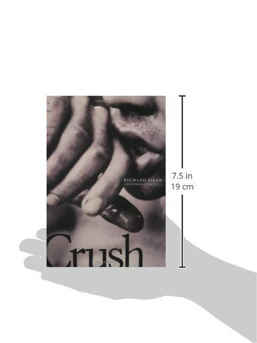 Crush (Volume 99) (Yale Series of Younger Poets) by Richard Siken
