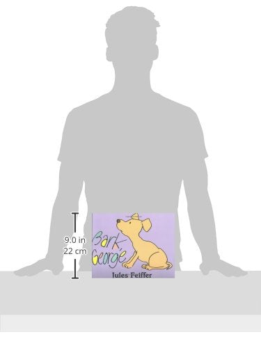 Bark, George by Feiffer, Jules