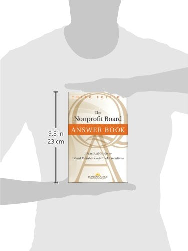 The Nonprofit Board Answer Book: A Practical Guide for Board Members and Chief Executives