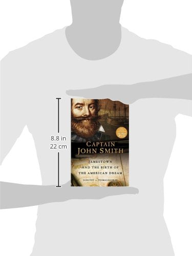 Captain John Smith: Jamestown and the Birth of the American Dream