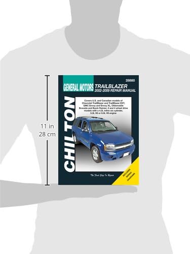 Chilton Total Car Care Chevrolet Trailblazer, GMC Envoy, Oldsmobile Bravada & Rainier 02-09 (Chilton's Total Car Care Repair Manual)