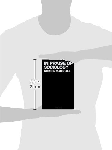 In Praise of Sociology