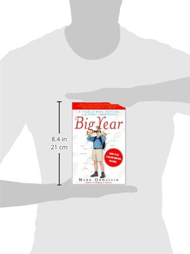 The Big Year: A Tale of Man, Nature, and Fowl Obsession