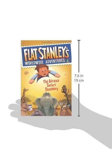 Flat Stanley's Worldwide Adventures #6: The African Safari D