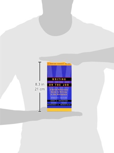 Writing on the Job: A Norton Pocket Guide (Updated Edition) (Norton Pocket Guides)