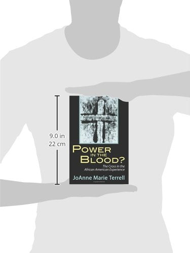 Power in the Blood? The Cross in the African American Experience