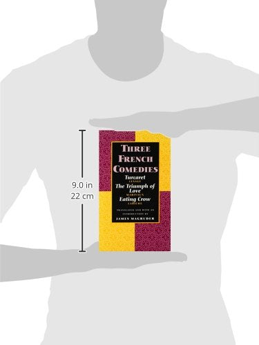 Three French Comedies: Turcaret, The Triumph of Love, and Eating Crow
