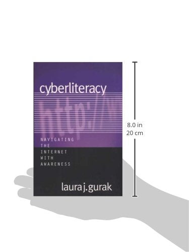 Cyberliteracy: Navigating the Internet with Awareness
