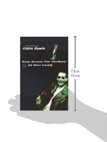 Easy Access For The Boys & All Over Lovely (Modern Plays)