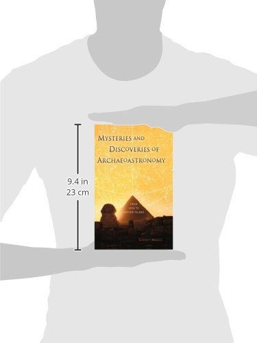 Mysteries and Discoveries of Archaeoastronomy: From Giza to Easter Island