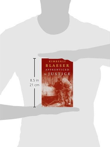 Apprenticed to Justice (Earthworks)