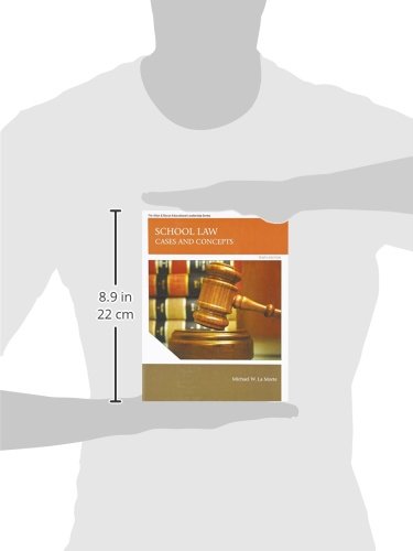School Law: Cases and Concepts (Allyn & Bacon Educational Leadership)