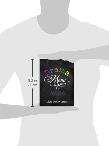 Drama Menu: Theatre Games in Three Courses