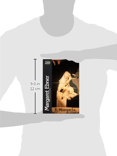 Margaret Ebner: Major Works (Classics of Western Spirituality (Paperback))