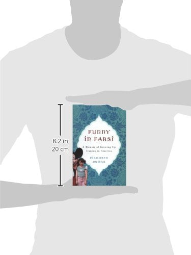 Funny in Farsi: A Memoir of Growing Up Iranian in America