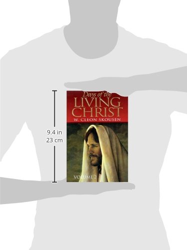 Days of the Living Christ, Volume 2