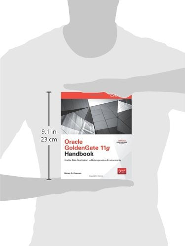 Oracle GoldenGate 11g Handbook