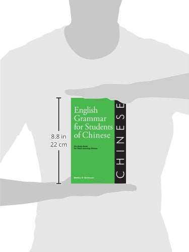 English Grammar for Students of Chinese: The Study Guide for Those Learning Chinese (English Grammar Series)