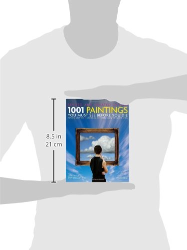 1001 Paintings You Must See Before You Die: Revised and Updated