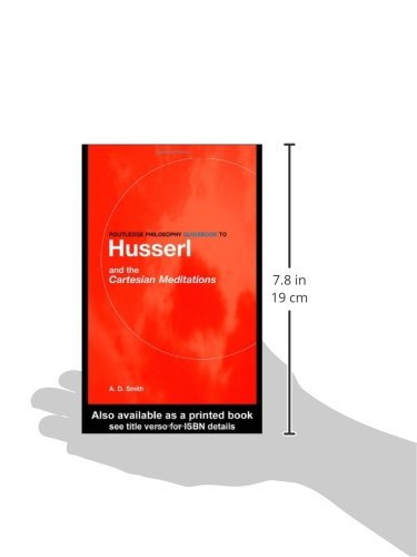 Routledge Philosophy GuideBook to Husserl and the Cartesian Meditations (Routledge Philosophy GuideBooks)