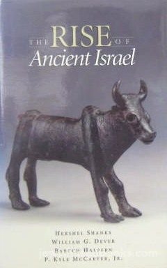 The Rise of Ancient Israel: Symposium at the Smithsonian Institution, October 26, 1991