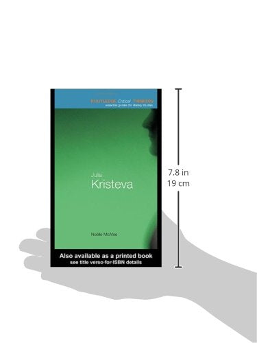 Julia Kristeva (Routledge Critical Thinkers)