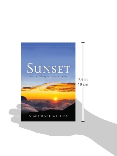 Sunset - On the Passing of Those We Love