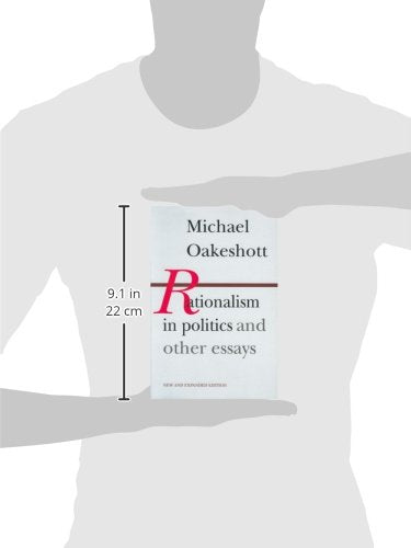 Rationalism in Politics and other essays