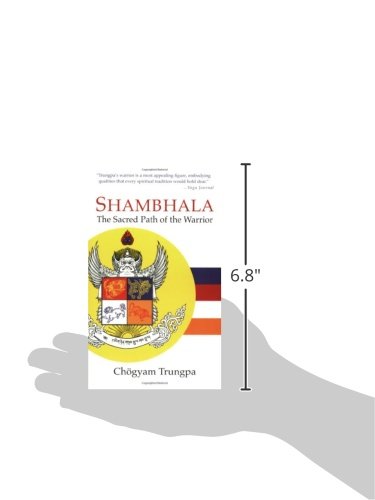 Shambhala: The Sacred Path of the Warrior