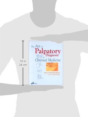 The Art of Palpatory Diagnosis in Oriental Medicine