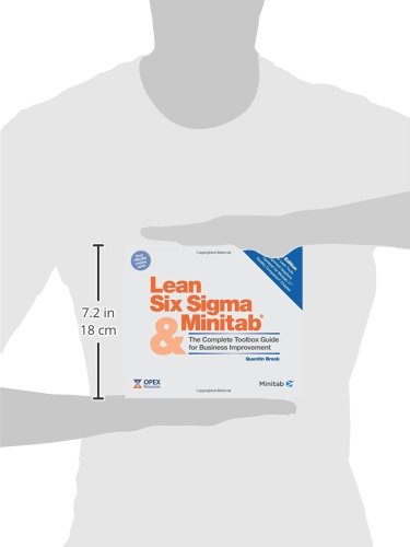 Lean Six Sigma and Minitab: The Complete Toolbox Guide for B