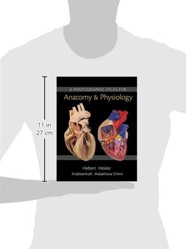 Photographic Atlas for Anatomy & Physiology, A
