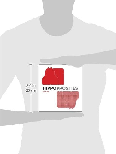 Hippopposites (A Grammar Zoo Book)