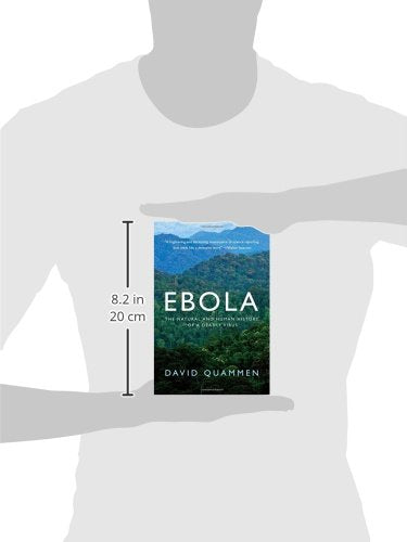Ebola: The Natural and Human History of a Deadly Virus by Qu
